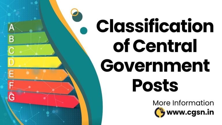 Classification of Central Government Posts | List of Group A Posts, B ...