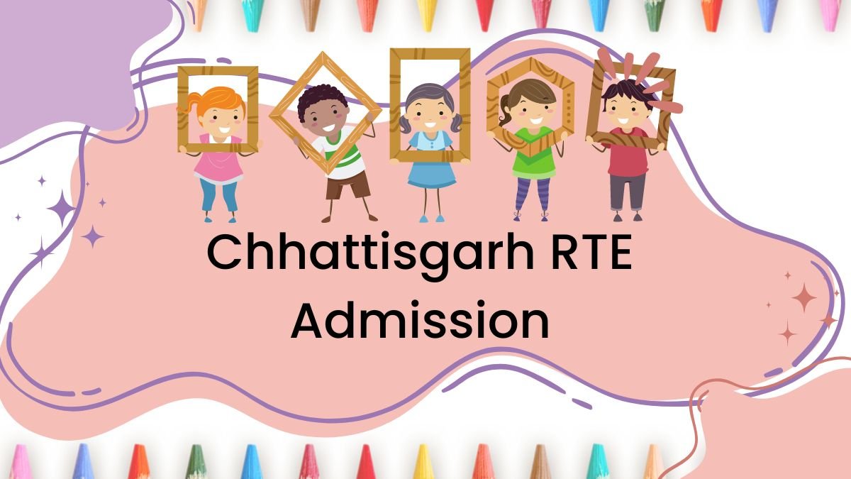 Chhattisgarh RTE Admission