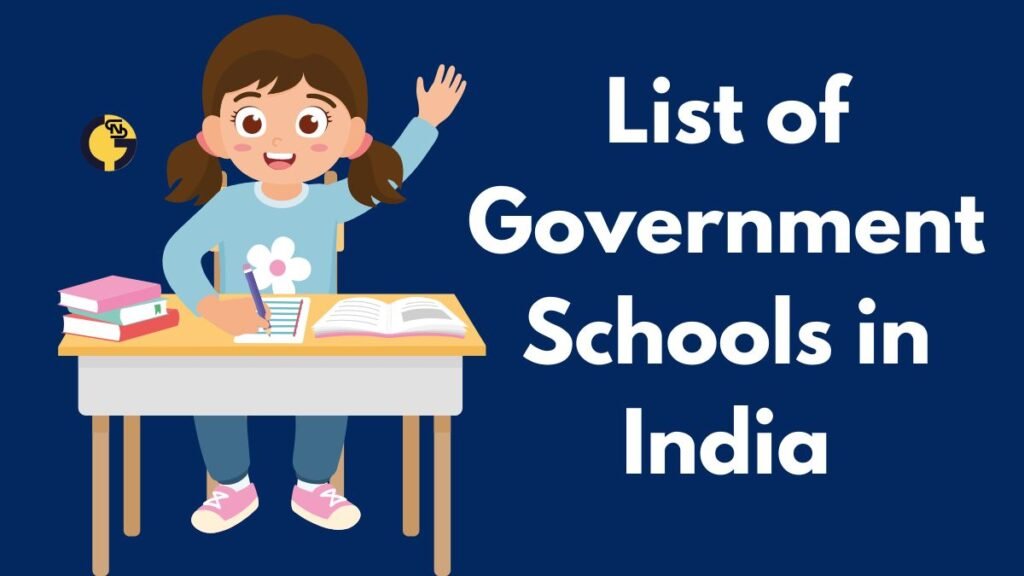 List of Government Schools in India