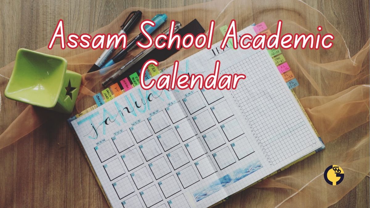 Assam School Academic Calendar