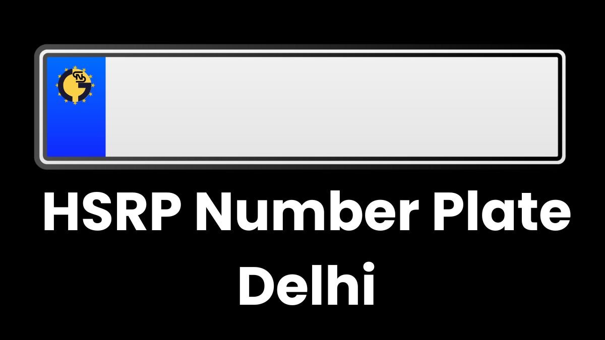 HSRP Number Plate Delhi List