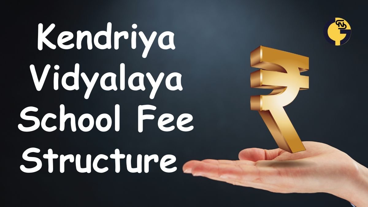 Kendriya Vidyalaya Fee