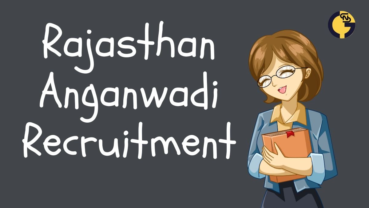 Rajasthan Anganwadi Recruitment