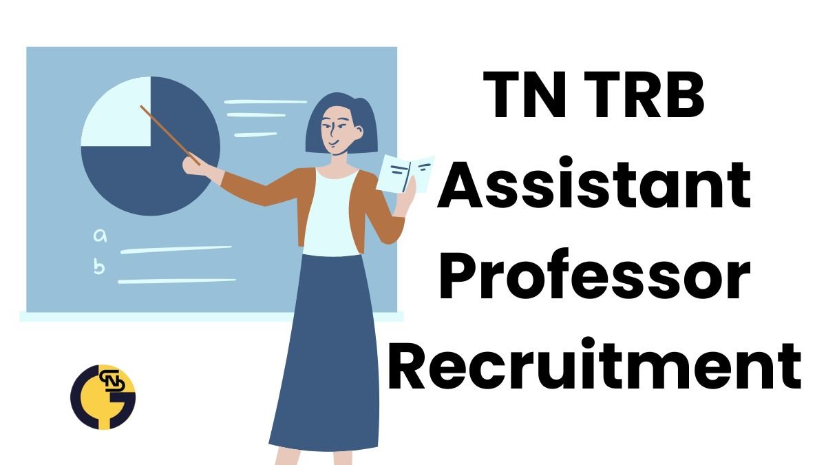 TN TRB Assistant Professor Recruitment