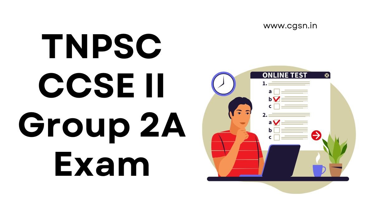 TNPSC CCSE II Group 2A Exam