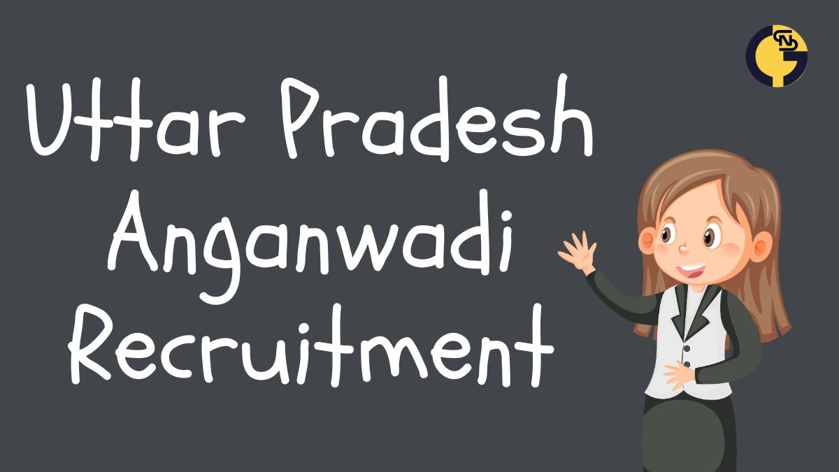 UP Anganwadi Recruitment