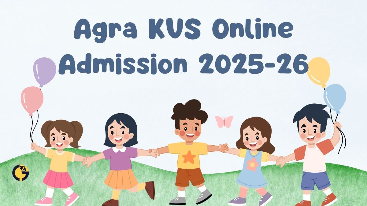 Agra KVS Online Admission 2025-26