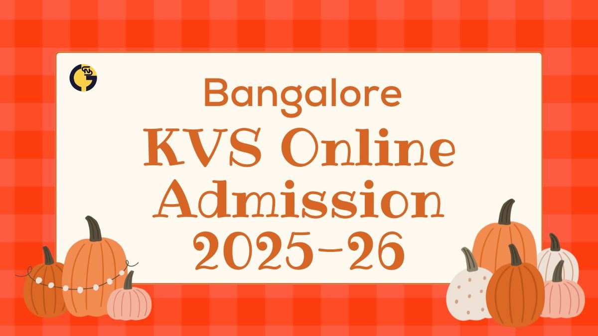 Bangalore KVS Online Admission 2025-26