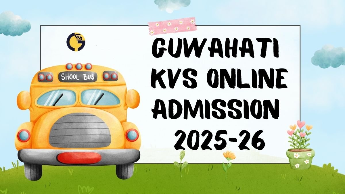 Guwahati KVS Online Admission 2025-26