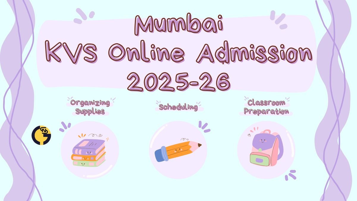 Mumbai KVS Online Admission 2025-26