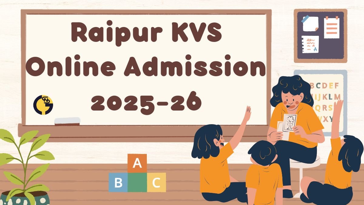 Raipur KVS Online Admission 2025-26