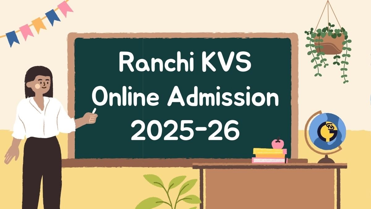 Ranchi KVS Online Admission 2025-26